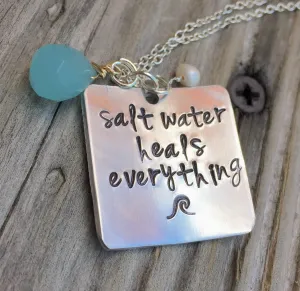 Salt Water Heals Everything Necklace, Natashaaloha